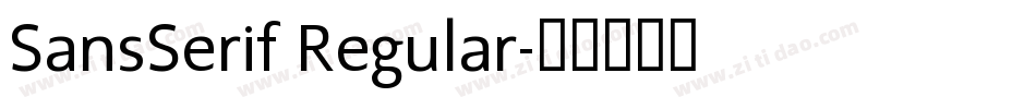 SansSerif Regular字体转换